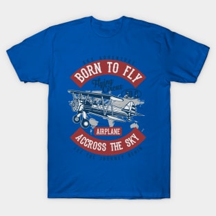 Born to Fly T-Shirt